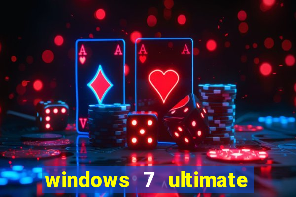 windows 7 ultimate 32 bits download iso